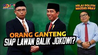 Mazdjo Pray KETUA KPU & JOKOWI BABAK KEDUA ⁉ Kelas Politik #3