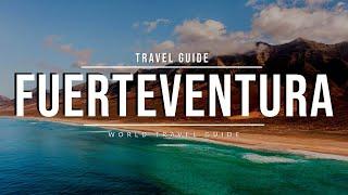 FUERTEVENTURA Travel Guide 2024  Best Places & Beaches  Canary Islands