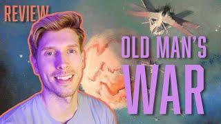 Old Man’s War by John Scalzi  Book review some spoilers