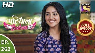 Patiala Babes - Ep 262 - Full Episode - 27th November 2019