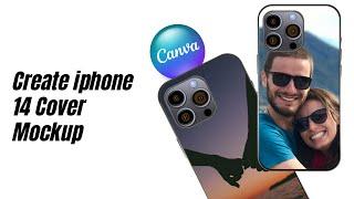 Create iphone case mockup How to change mobile phone cover  Canva Art Design Tutorial For beginners