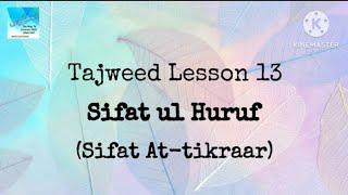 20.Tajweed Lesson 13Sifat At tikraar by Shabana Junaid Salmani