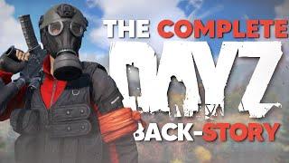 The Complete DayZ back-story A DayZ lore documentary