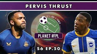 Pervis Thrust  Planet FPL S. 6 Ep. 50  Fantasy Premier League