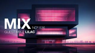 Liquid Drum and Bass Mix 536 - Guest Mix Lilac