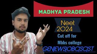 Madhya Pradesh Neet 2024 Cut offSafe score for government mbbs college category wise#neetcuttoff