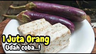 TERONG + TEMPE DIMASAK SEPERTI INI JAMIN BIKIN NAGIH ...WAJIB COBA