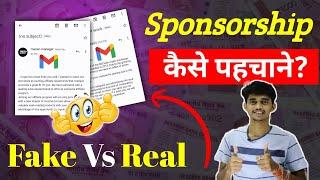 Fake Sponsorship Kaise Pahchane ?   How to Know Sponsorship Real Or Fake ?