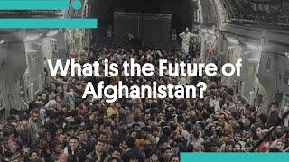 What is the Future of Afghanistan?