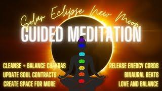 October 2023 Solar Eclipse New Moon Guided Meditation  Chakra Balance  Release Energy Cords