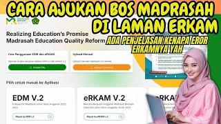 Cara Ajukan BOS Madrasah di Laman ERKAM beserta penjelasan kenapa RKAMnya tanda silang atau eror