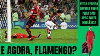 Após o vexame histórico com um time indolente Vitor Pereira deveria pedir para sair do Flamengo. Já