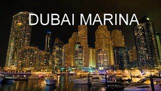 DUBAI MARINA NIGHT WALK