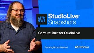 Capture Built for StudioLive  PreSonus