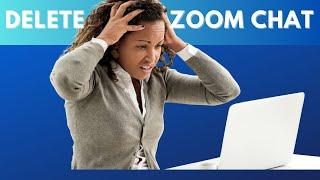 How to delete a comment in Zoom Chat
