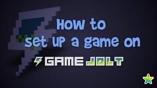 How to Upload a Game to GameJolt