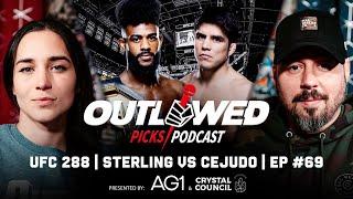 UFC 288 Aljamain Sterling vs Henry Cejudo  Outlawed Picks Podcast  Episode #69