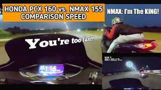 HONDA PCX 160 vs YAMAHA NMAX 155 FULL TOP SPEED TEST