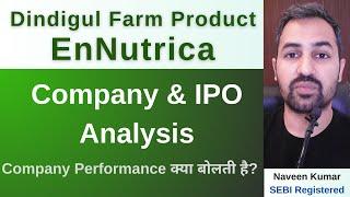 EnNutrica IPO  Dindigul Farm Product Limited IPO  GMP  Review  Analysis