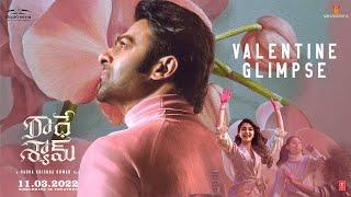 Radhe Shyam Telugu Valentine Glimpse  Prabhas  Pooja Hegde  Radha Krishna  UV Creations