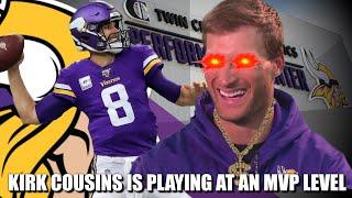 Kirk Cousins is Playing at an MVP Level. Stop Laughing.