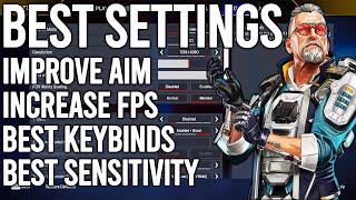 BEST APEX LEGENDS SETTINGS SEASON 17 FULL GUIDE IN DEPTH