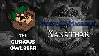 D&D Monsters Magnified Xanathar The Eye