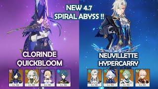 NEW 4.7 Spiral Abyss Clorinde Quickbloom & Neuvillette Furina Hypercarry - Genshin Impact