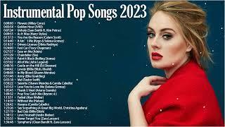 Instrumental Pop Songs 2023  Study Music 2 Hours