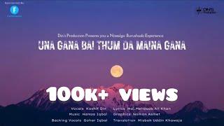 UNE GANE BEY THUM DA MANE GANE IIOfficial Audio  Kashif Din Burushaski song