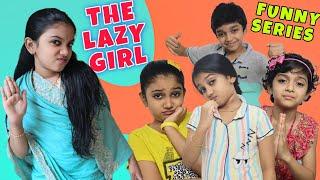 The Lazy girl  Funny series  Minshasworld