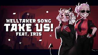 Helltaker Song ▶ Take Us feat. Iris  Filacki