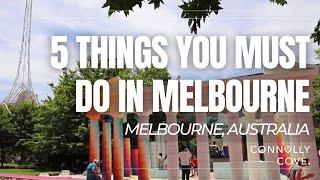 5 Things You Must Do In Melbourne  Australia  Things To Do In Melbourne  Travel Vlog