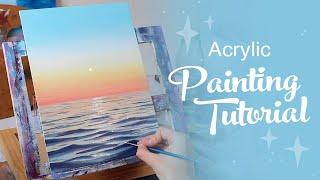 Acrylic Painting Tutorial - Ocean Sunset Beginner to Intermediate