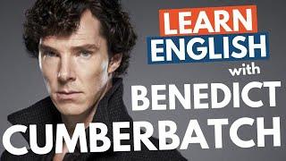 Learn Benedict Cumberbatchs British accent Sherlock  Received Pronunciation