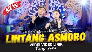 NIKEN SALINDRY FEAT. AKBAR SYAHALAM - LINTANG ASMORO Official Video Lirik   VERSI CAMPURSARI