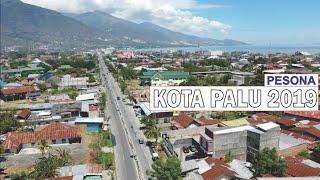 Pesona Kota Palu 2019 Ibukota Provinsi dan Kota Terbesar di Sulawesi Tengah