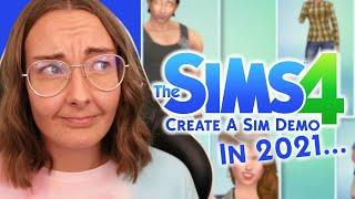 I tried to play the sims 4 CAS demo in 2021...