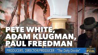 PETE WHITE ADAM KLUGMAN PAUL FREEDMAN