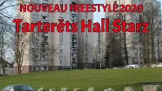 AROUF GANGSTA - NOUVEAU FREESTYLE 2020 - Tarterêts Hall Starz