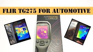 Flir TG275 Thermal Camera For Automotive Diagnostics Overview
