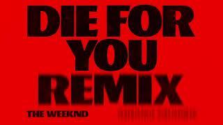 The Weeknd & Ariana Grande - Die For You Remix Acapella Official Audio