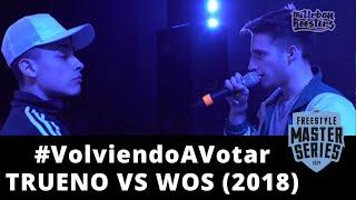 #VolviendoAVotar ¡TRUENO vs WOS - FMS 2018