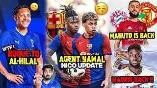 Barca selling Roque ? Nico Willams to Barca Yamal role Alphonso to Madrid again Mazraoui to ManU