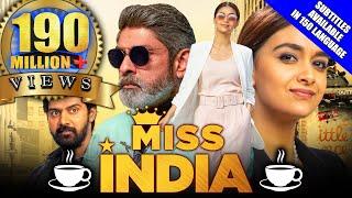 Miss India 2021 New Released Hindi Dubbed Movie  Keerthy Suresh Jagapathi Babu Rajendra Prasad