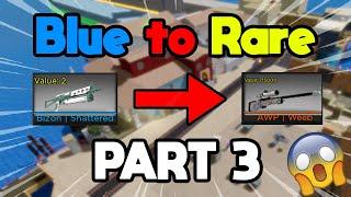 INSANE TRADES  From a BLUE to a RARE PART 3  Counter Blox Trading