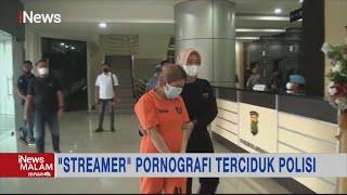 Polisi Tangkap Pelaku Pornografi di Platform Aplikasi Live Streaming #iNewsMalam 0607