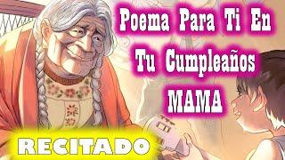 Poema A Mi Madre En Su Cumpleaños Cortos