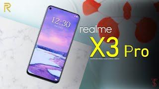 Realme X3 Pro First Look Camera Design Motion Teaser Key Specifications Features