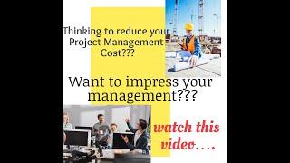 Project Execution Plan to reduce Project Management Cost